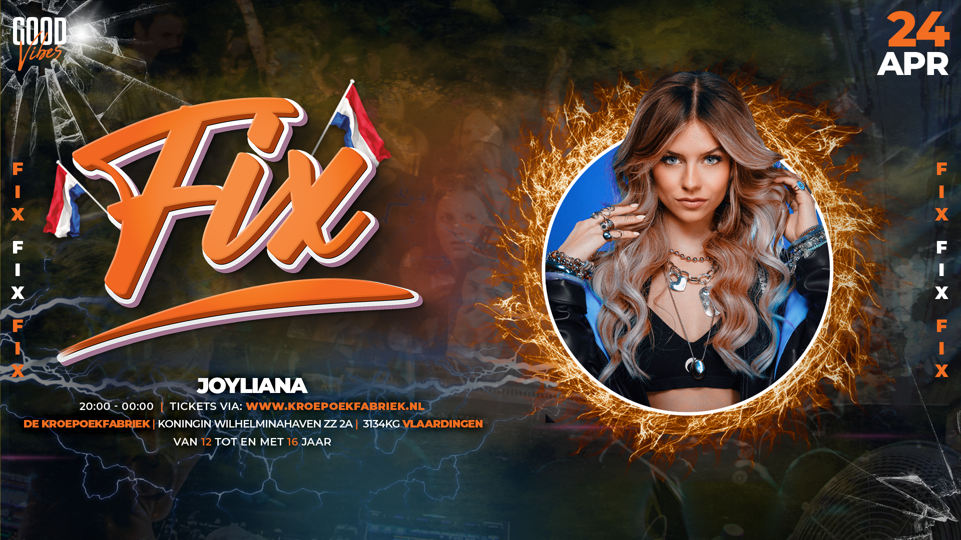 FIX | KINGSDAY EDITION MET JOYLIANA